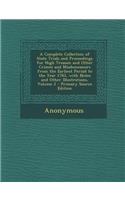 A Complete Collection of State Trials and Proceedings for High Treason and Other Crimes and Misdemeanors from the Earliest Period to the Year 1783, with Notes and Other Illustrations, Volume 2