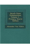 Briefe Eines Unbekannten, Volume 2