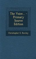The Voice...