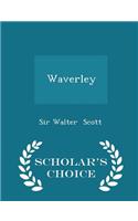 Waverley - Scholar's Choice Edition: (English)