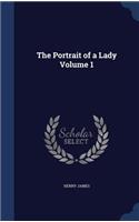 The Portrait of a Lady Volume 1