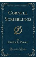 Cornell Scribblings (Classic Reprint)