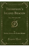Thompson's Island Beacon, Vol. 8