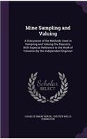 Mine Sampling and Valuing