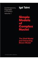 Simple Models of Complex Nuclei