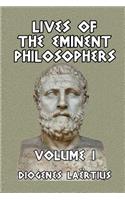 Lives of the Eminent Philosophers Volume I