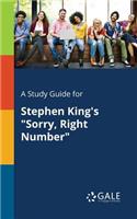 A Study Guide for Stephen King's Sorry, Right Number