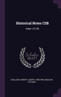 Historical Notes CSB