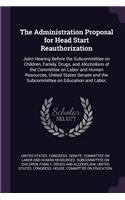 Administration Proposal for Head Start Reauthorization