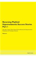 Reversing Phylloid Hypomelanosis