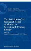 Reception of the Galilean Science of Motion in Seventeenth-Century Europe