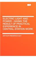 Electric Light and Power