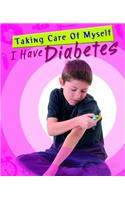 I Have Diabetes
