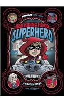 Red Riding Hood, Superhero: A Graphic Novel