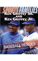 Ken Griffey Sr. and Ken Griffey Jr.