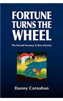Fortune Turns the Wheel