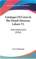 Catalogue Of Coins In The Panjab Museum, Lahore V1