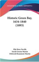 Historic Green Bay, 1634-1840 (1893)