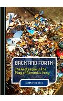 Back and Forth: The Grotesque in the Play of Romantic Irony