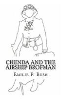 Chenda and the Airship Brofman