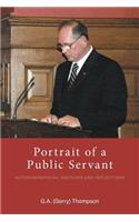 Portrait of a Public Servant: Autobiographical Sketches and Reflections
