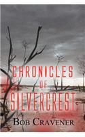 Chronicles of Silvercrest: (English)