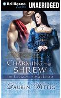 Charming the Shrew