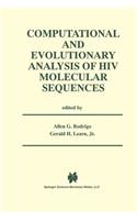 Computational and Evolutionary Analysis of HIV Molecular Sequences