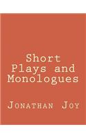 Short Plays and Monologues