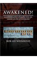 Awakened !