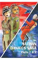 The Nathan Daniels Saga: Parts 1 & 2 (Value Combo)(The Nathan Daniels Saga)
