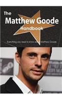 The Matthew Goode Handbook - Everything You Need to Know about Matthew Goode