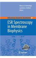 Esr Spectroscopy in Membrane Biophysics