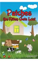 Patches the Kitten Gets Lost