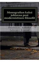 Monografian kaksi johtavaa post modernistinen filosofit