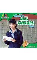 What Do Mail Carriers Do?