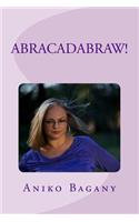 Abracadabraw