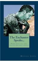 Enchanter Speaks...