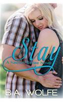 Stay