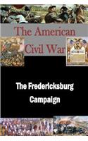 The Fredericksburg Campaign
