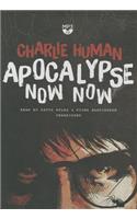 Apocalypse Now Now
