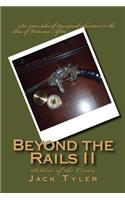 Beyond the Rails II: Soldier of the Crown(Beyond the Rails)