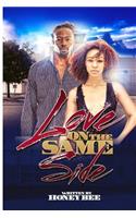 Love On The Same Side