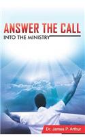 Answer the Call into the Ministry