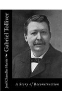 Gabriel Tolliver: A Story of Reconstruction(English)
