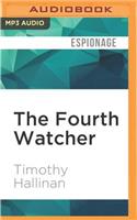 Fourth Watcher: (Poke Rafferty Thriller)