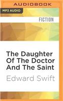 Daughter of the Doctor and the Saint