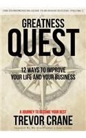 Greatness Quest - A Journey To Become Your Best