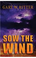 Sow the Wind