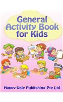 General Activity Book for Kids